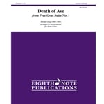 Death of Ase from Peer Gynt Suite No. 1 - Brass Choir
