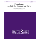 Paraphrase on Hail the Conquering Hero - Brass Choir