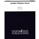 Another Mission: Secret - Brass Quintet