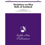 Variations on Blue Bells of Scotland - Brass Quintet & Solo Trumpet (or Trombone)