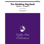 Wedding Gig Book, Volume 1 for Brass Quintet - Trumpet 2 Part