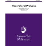3 Choral Preludes - 2 Trumpets and Trombones