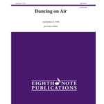 Dancing on Air - Concert Band