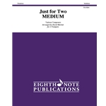 Just for Two: Medium - Trumpet Duet