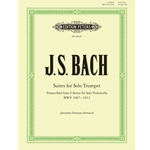 Suites BWV 1007-1012 - Trumpet Unaccompanied