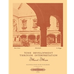 Tone Development through Interpretation - Flute