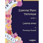 Essential Piano Technique Level 1: Leaping Ahead