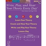 Write, Play & Hear Your Theory Every Day - Student Book 5 w/CD