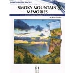 Smoky Mountain Memories - Piano Teaching Pieces