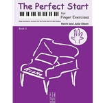 Perfect Start for Finger Exercises, Book 3 - Piano