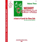Merry Christmas, Volume 3 - Piano