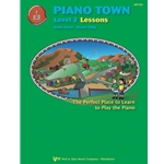 Piano Town: Lessons, Level 2