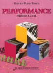 Bastien Piano Basics: Performance, Primer Level