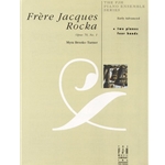 Frere Jacques Rocka, Op.70, No.1 - 2 Pianos 4 Hands