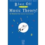 Blast Off with Music Theory, Book 2