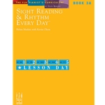 Sight Reading and Rhythm Every Day, Book 3A - Piano