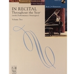 In Recital Throughout the Year, Volume 2, Book 2 - Piano