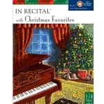 In Recital with Christmas Favorites, Book 1 - Piano
