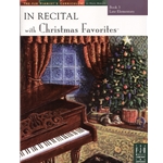 In Recital with Christmas Favorites, Book 3 - Piano