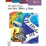 In Recital with Jazz, Blues, and Rags, Book 3 - Piano