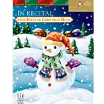 In Recital with Popular Christmas Music, Book 4 - Piano