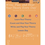 Write, Play, and Hear Your Theory Every Day, Book 3