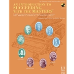 Introduction to Succeeding With the Masters - Late Elementary