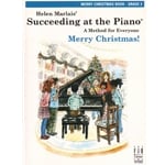 Succeeding at the Piano: Merry Christmas, Grade 3
