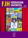 FJH Federation Favorites, Book 1 - Piano