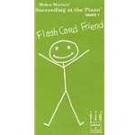 Succeeding at the Piano: Flash Card Friend, Grade 1