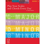 Play Your Scales and Chords Every Day, Book 2 - Piano