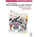 Succeeding at the Piano: Lesson and Technique - Grade 5