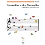 Succeeding with a Notespeller, Grade 2B - Piano