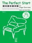 Perfect Start for Finger Exercises, Book 2 - Piano