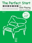 Perfect Start for Solo Playing, Book 2 - Piano