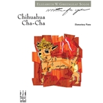 Chihuahua Cha-Cha - Piano Teaching Piece