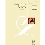Play It In Peoria - Piano