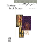 Fantasy in A Minor - Piano