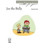 Joe the Bully - Piano Teaching Piece