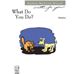 What Do You Do? - Piano
