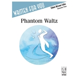 Phantom Waltz - Piano Teaching Piece