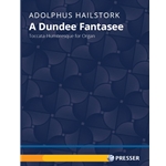 Dundee Fantasee, A: Toccata-Humoresque for Organ