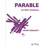 Parable XVIII for Solo Trombone