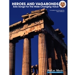 Heroes and Vagabonds: Solo Songs for the Emerging Tenor-Bass Voice