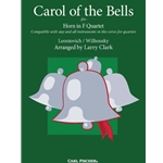 Carol of the Bells - Misc. Quartet (Horn in F)