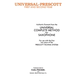 Authentic Excerpts from the Universal Complete Method for Saxophone