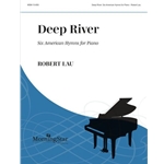Deep River: Six American Hymns for Piano