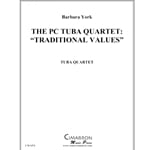 PC Tuba Quartet, The: Traditional Values