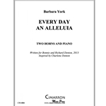 Every Day and Alleluia - Horn Duet & Piano