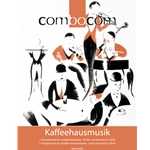 Kaffeehausmusik - ComboCom Flexible Series